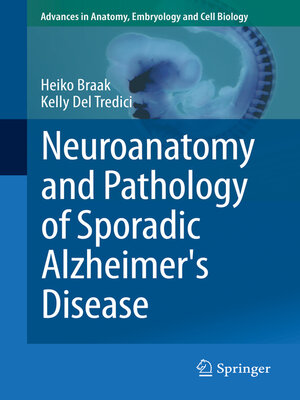 cover image of Neuroanatomy and Pathology of Sporadic Alzheimer's Disease